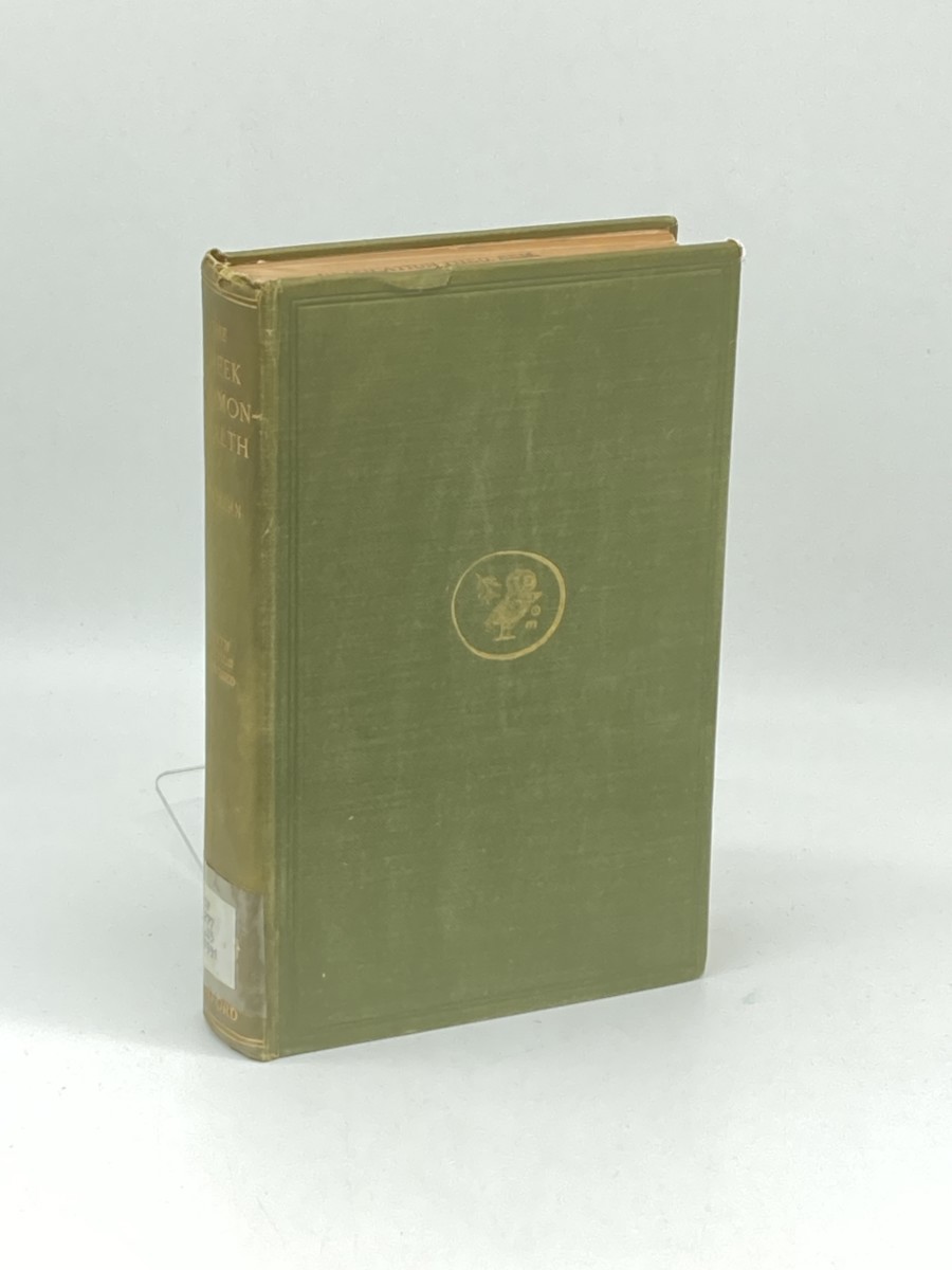 The Greek Commonwealth (1931) ; Politics & Economics in Fifth-Century Athens