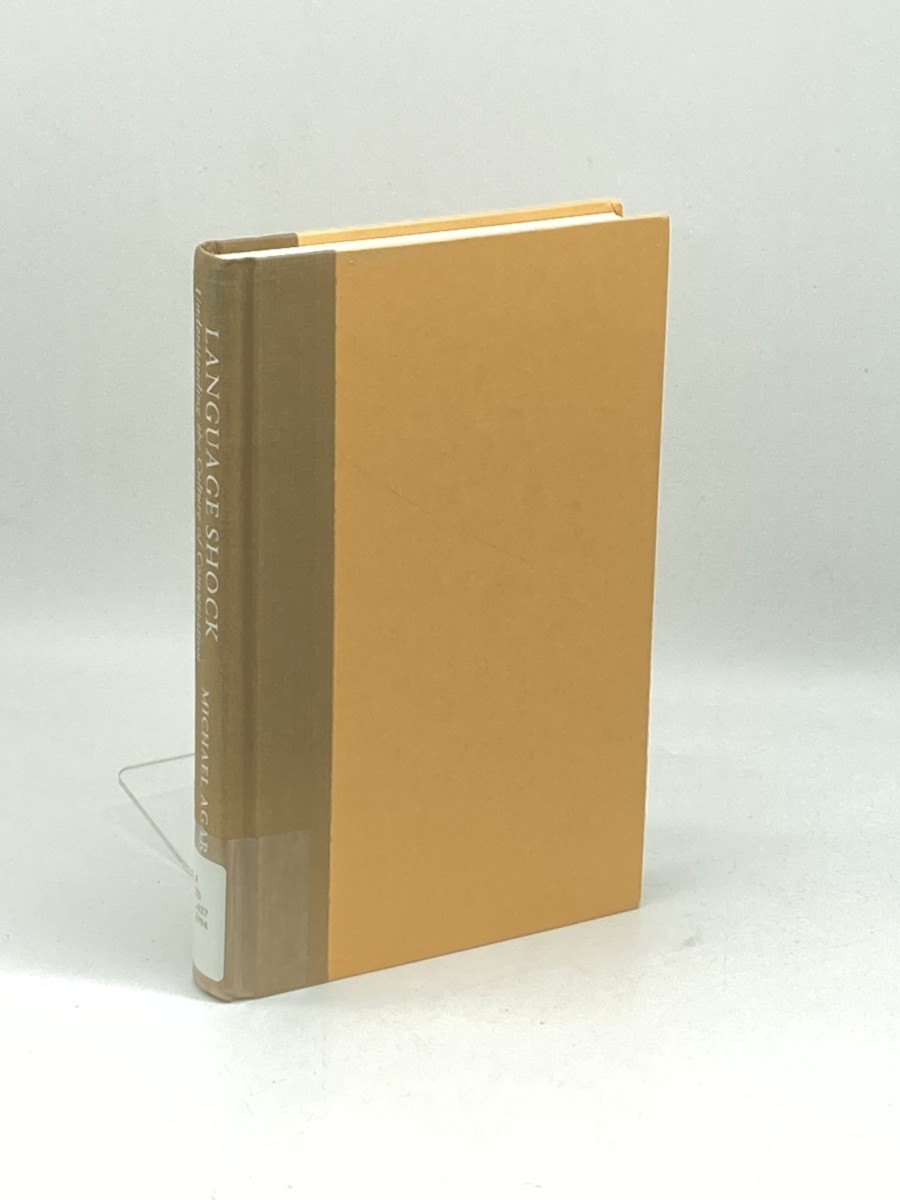 Language Shock (First Printing) ; Understanding the Culture of Conversation