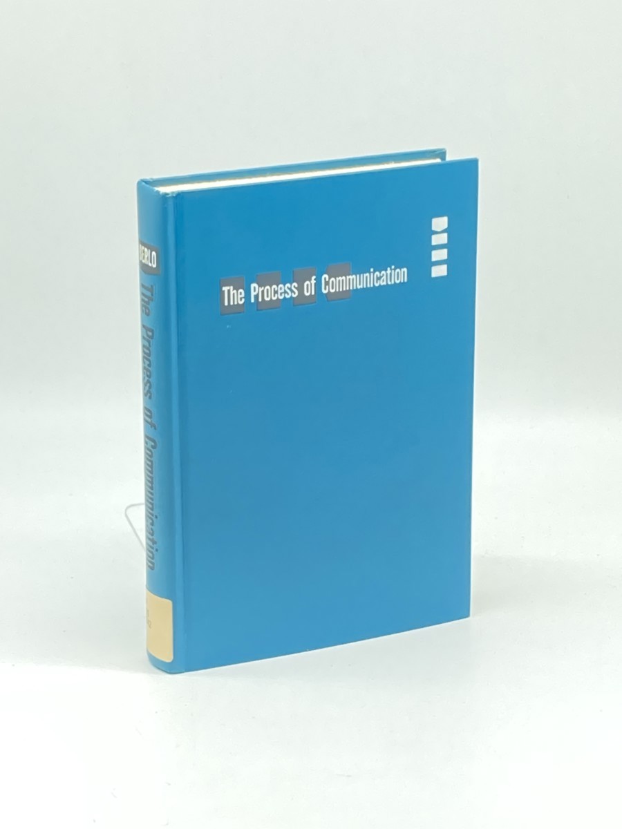 Process of Communication; An Introduction to Theory and Practice