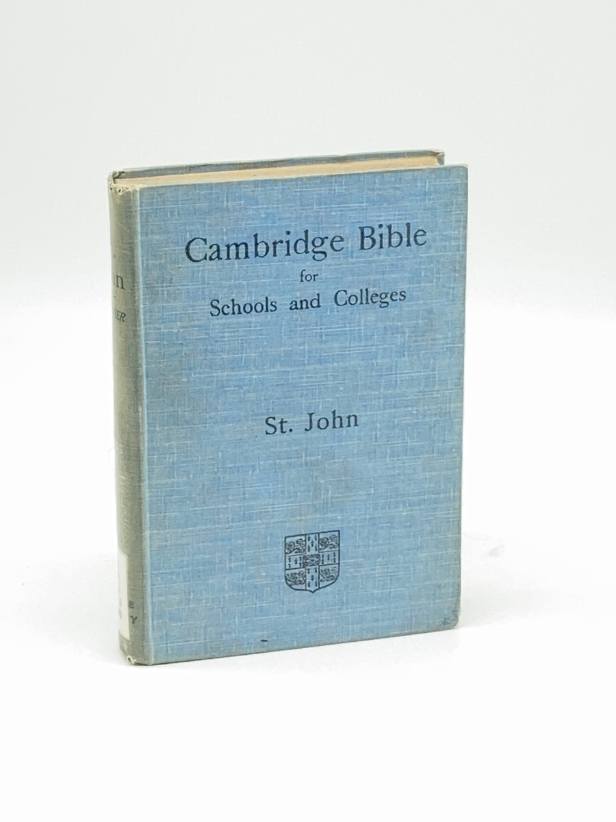 The Gospel According to St. John (1902) ; Cambridge Bible for Schools and Colleges
