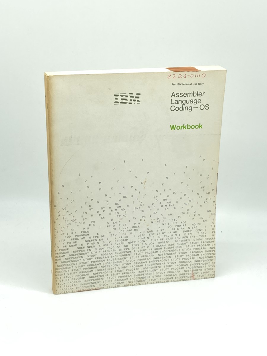 IBM: Assembler Language Coding - OS; Workbook
