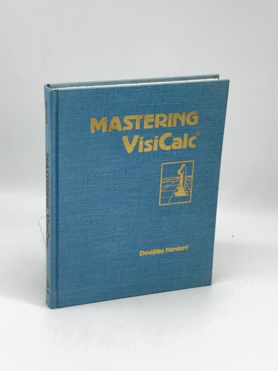 Mastering Visicalc (First Printing)