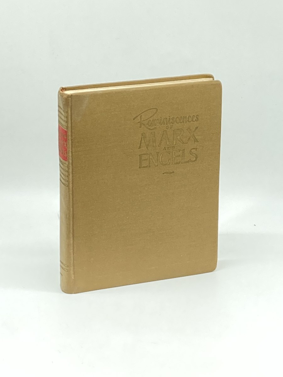 Reminiscences of Marx and Engels