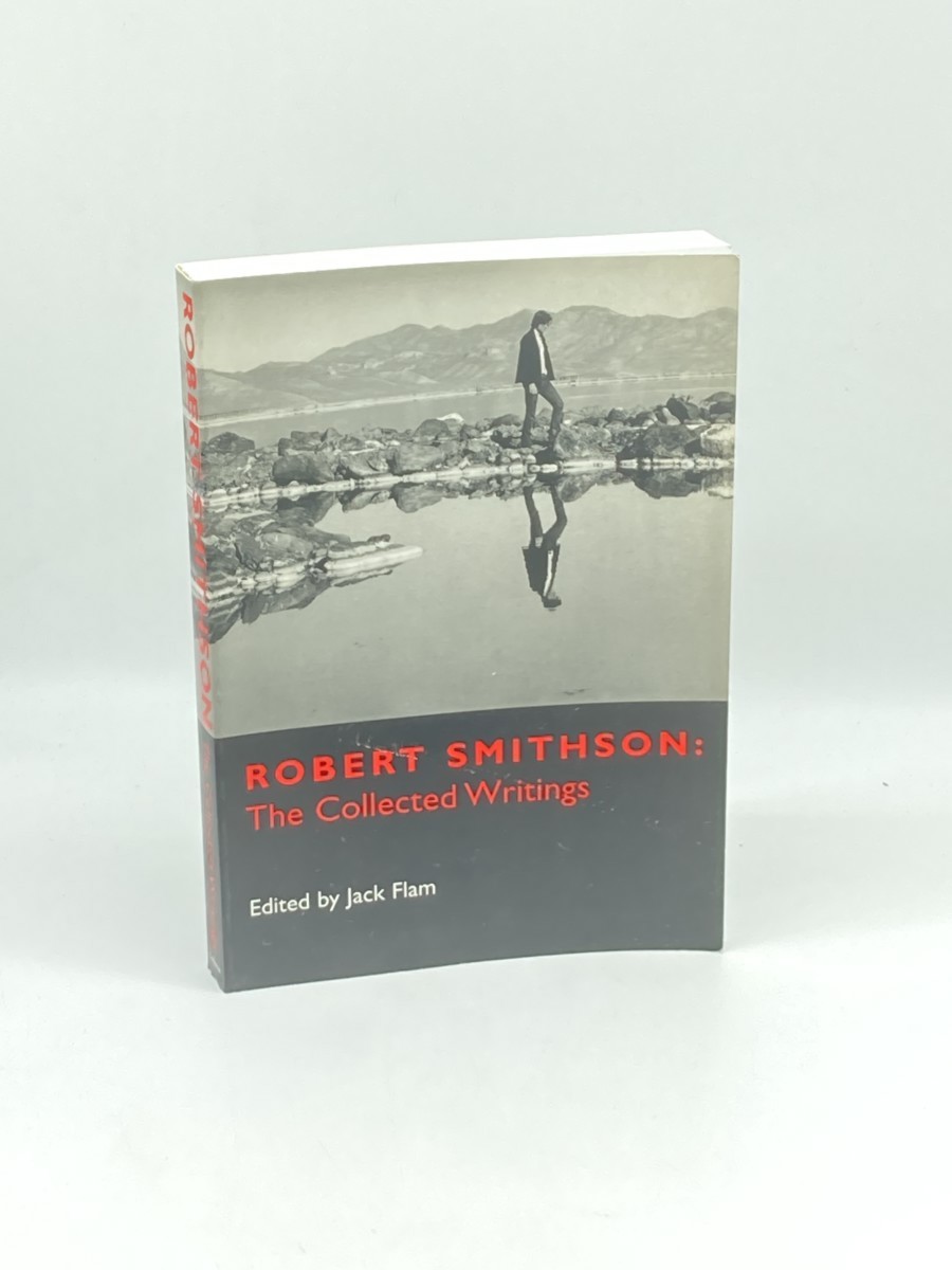 Image for Robert Smithson; The Collected Writings Robert Smithson; The Collected Writings