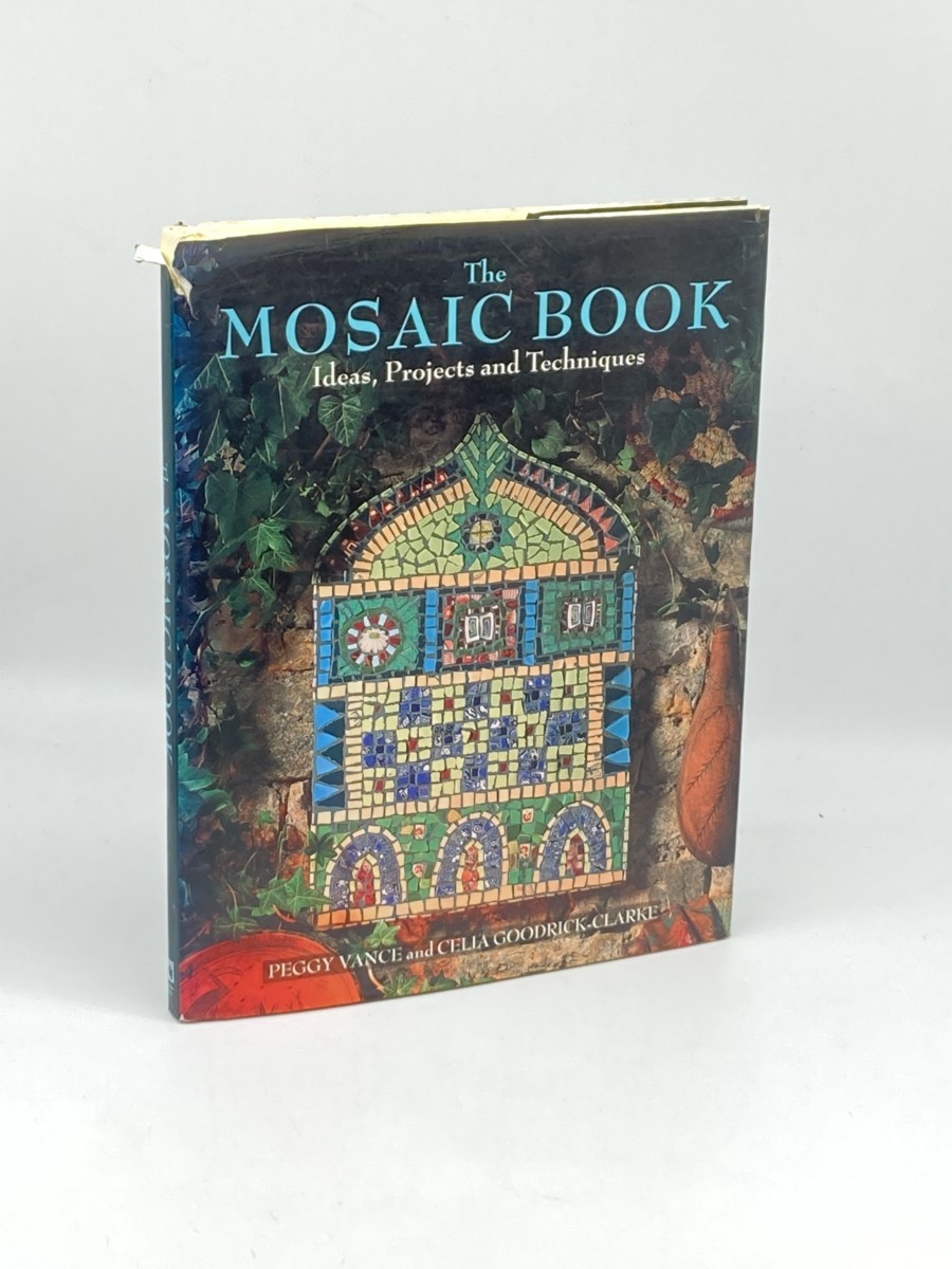 Image for The Mosaic Book; Ideas, Projects and Techniques The Mosaic Book; Ideas, Projects and Techniques