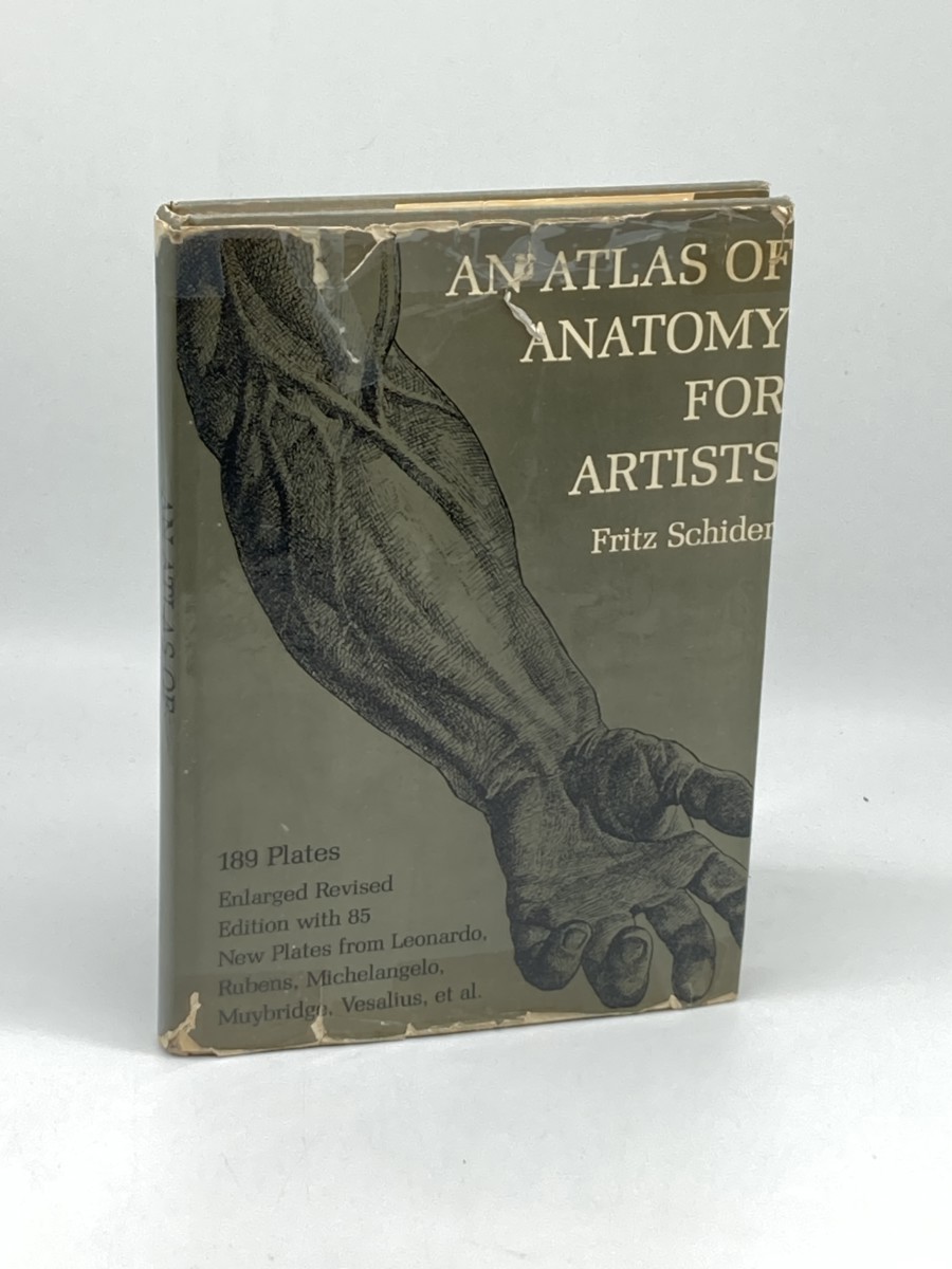 An Atlas of Anatomy for Artists; 189 Plates: Enlarged Revised Edition with 85 New Plates from Leonardo, Rubens, Michelangelo, Muybridge, Vesalius, Et Al.