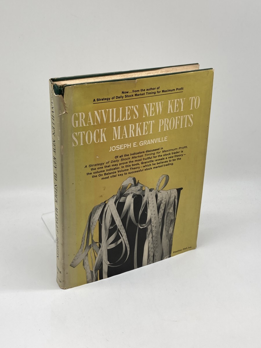 Granville's New Key to Stock Market Profits