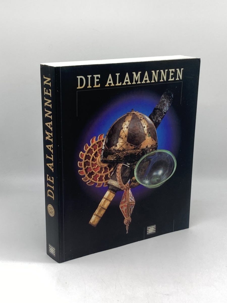 Image for Die Alamannen; [Begleitband Zur Ausstellung Die Alamannen; [Begleitband Zur Ausstellung