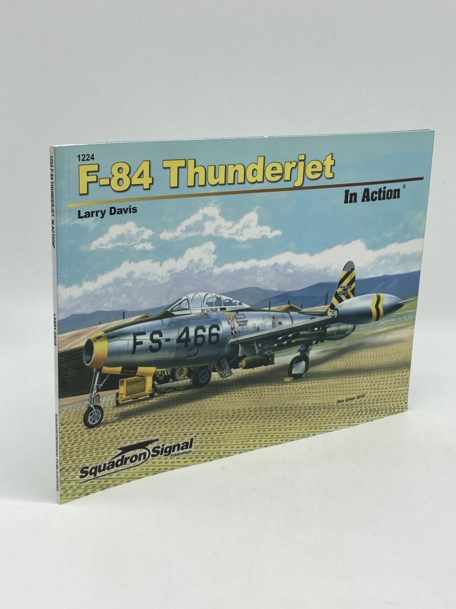 Image for F-84 Thunderjet in Action - Aircraft No. 224 F-84 Thunderjet in Action - Aircraft No. 224