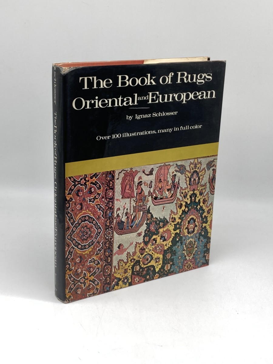The Book of Rugs; Oriental and European