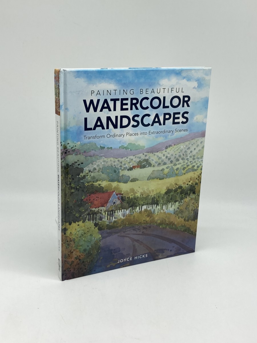 Painting Beautiful Watercolor Landscapes; Transform Ordinary Places Into Extraordinary Scenes