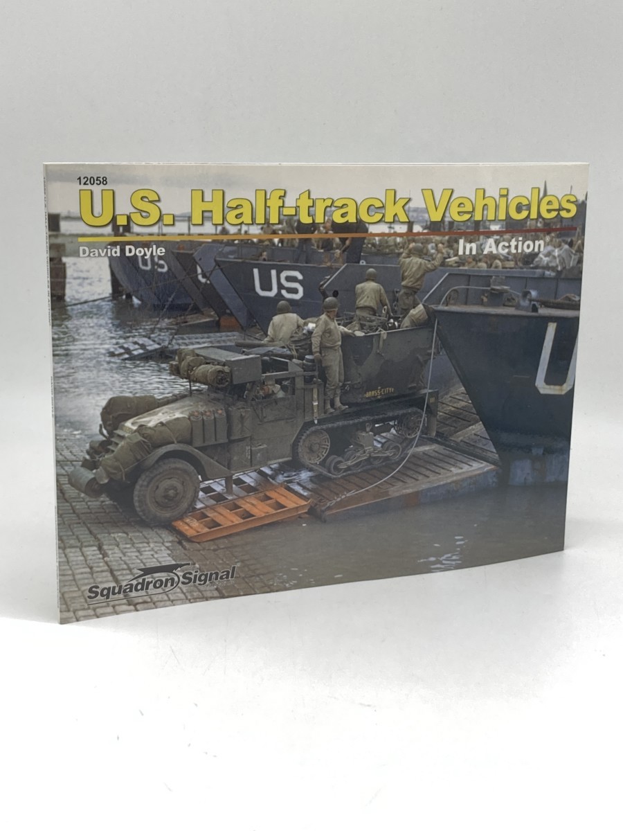 U. S. Half-Track Vehicles in Action