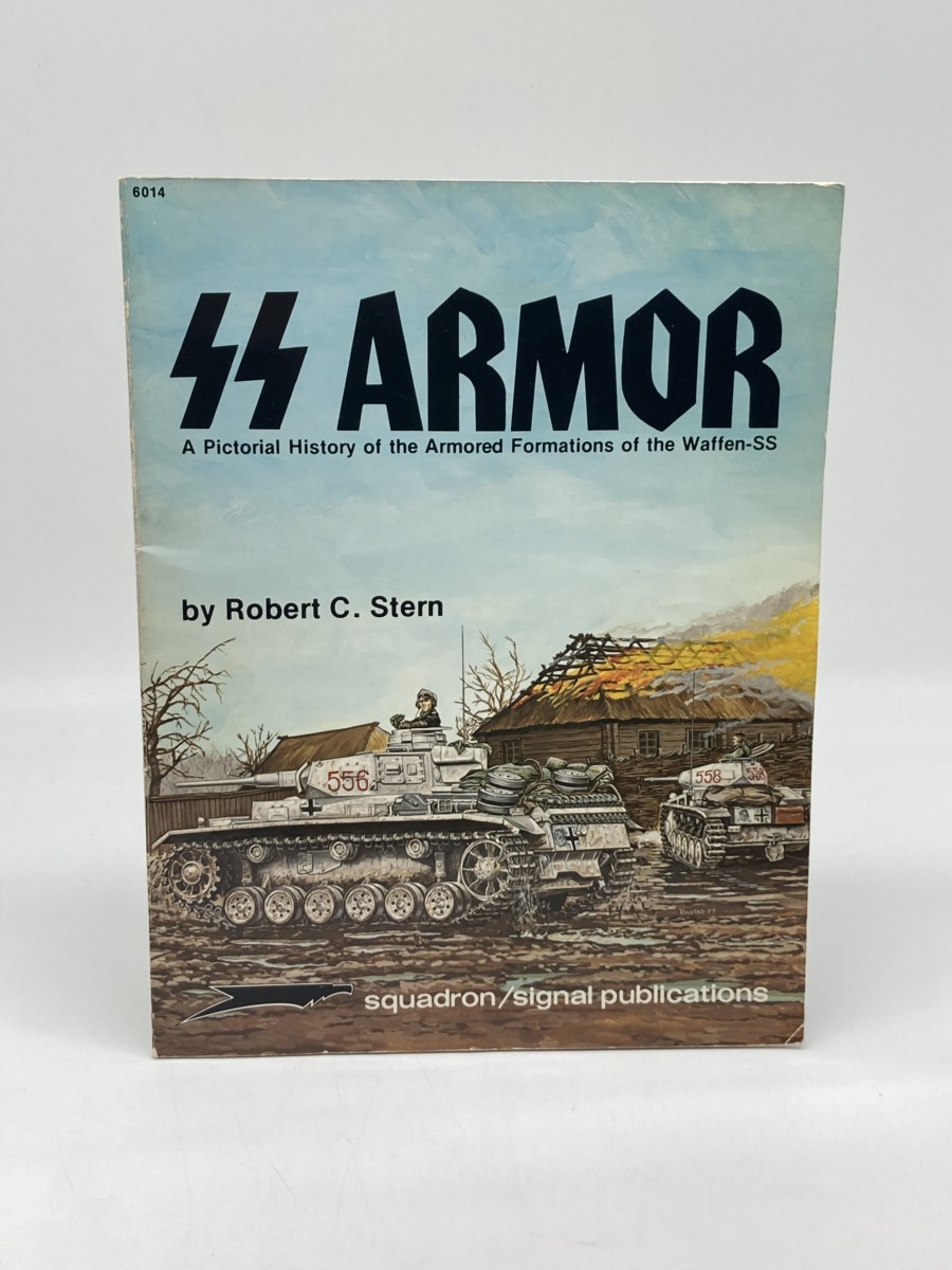 SS Armor; A Pictorial History of the Armored Formations of the Waffen-SS - Specials Series