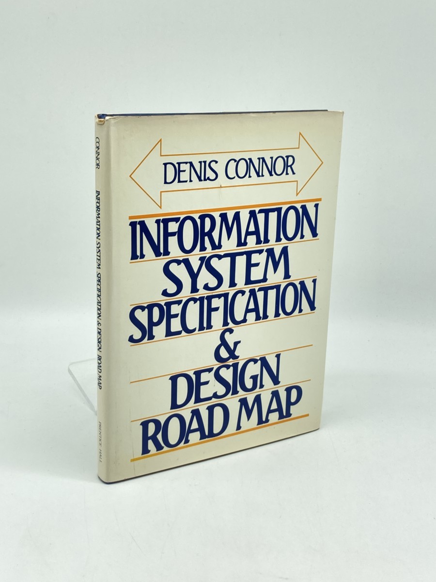 Information System Specification and Design Road Map