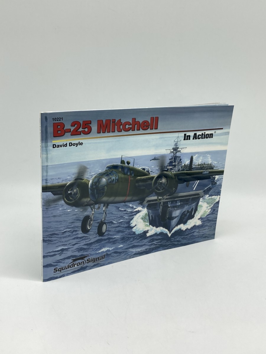 Image for B-25 Mitchell in Action - Aircraft No. 221 B-25 Mitchell in Action - Aircraft No. 221