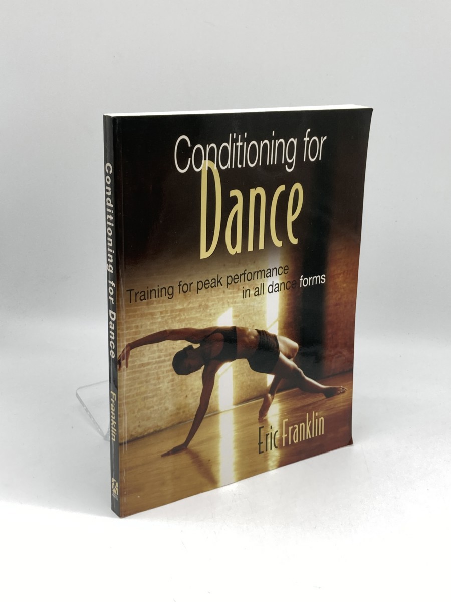 Image for Conditioning for Dance; Training for Peak Performance in all Dance Forms Conditioning for Dance; Training for Peak Performance in all Dance Forms