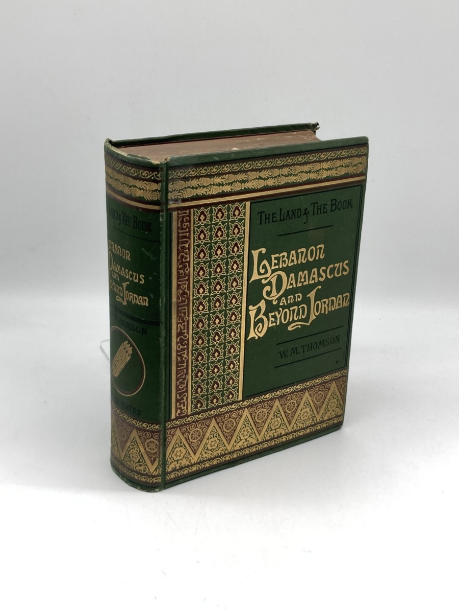 Lebanon, Damascus, and Beyond Jordan (1886)