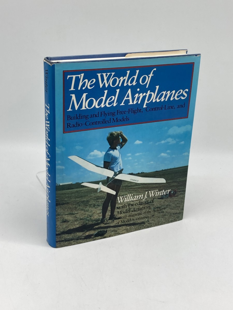 Image for The World of Model Airplanes (First Printing) The World of Model Airplanes (First Printing)