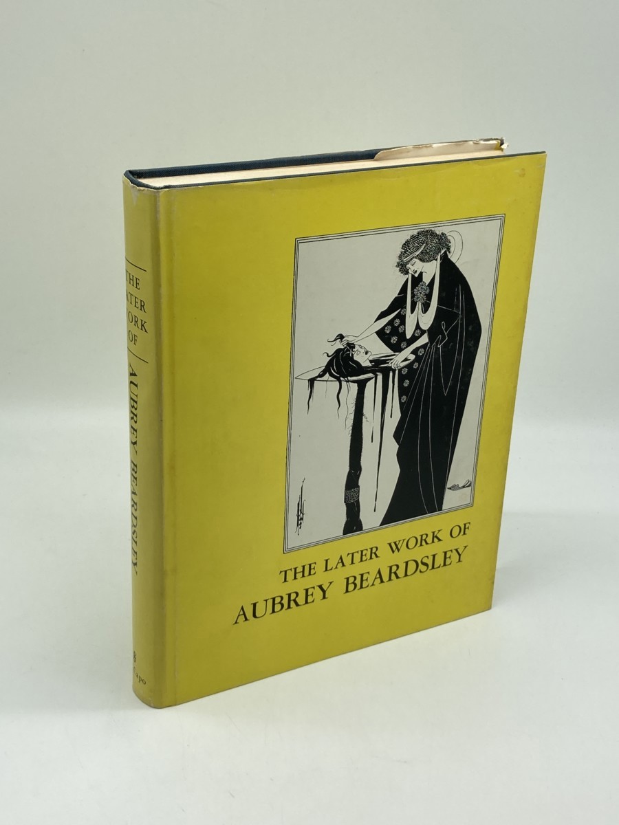 Image for The Later Works of Aubrey Beardsley The Later Works of Aubrey Beardsley