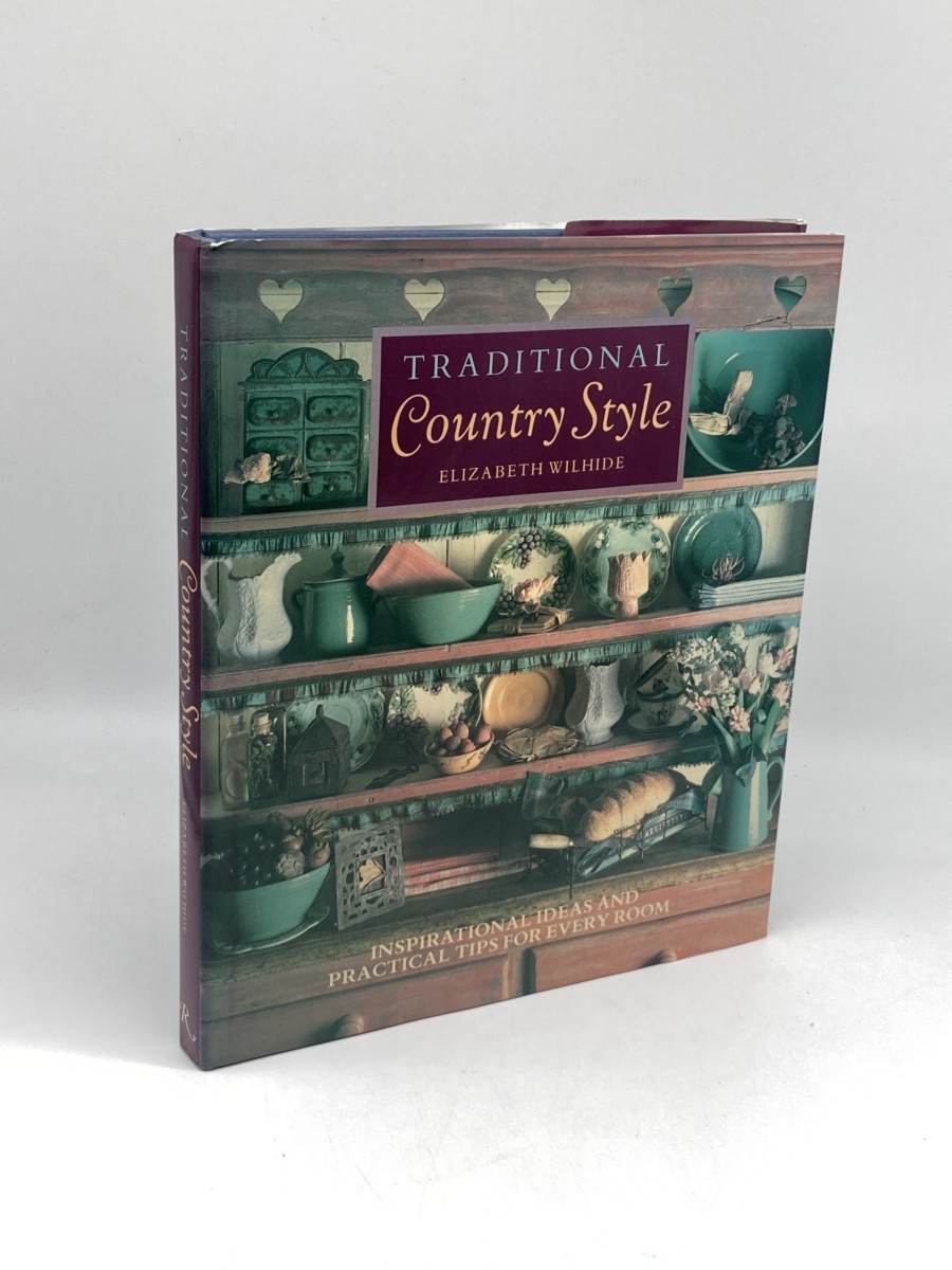 Image for TRADITIONAL COUNTRY STYLE; Inspirational Ideas and Practical Tips for Every Room TRADITIONAL COUNTRY STYLE; Inspirational Ideas and Practical Tips for Every Room
