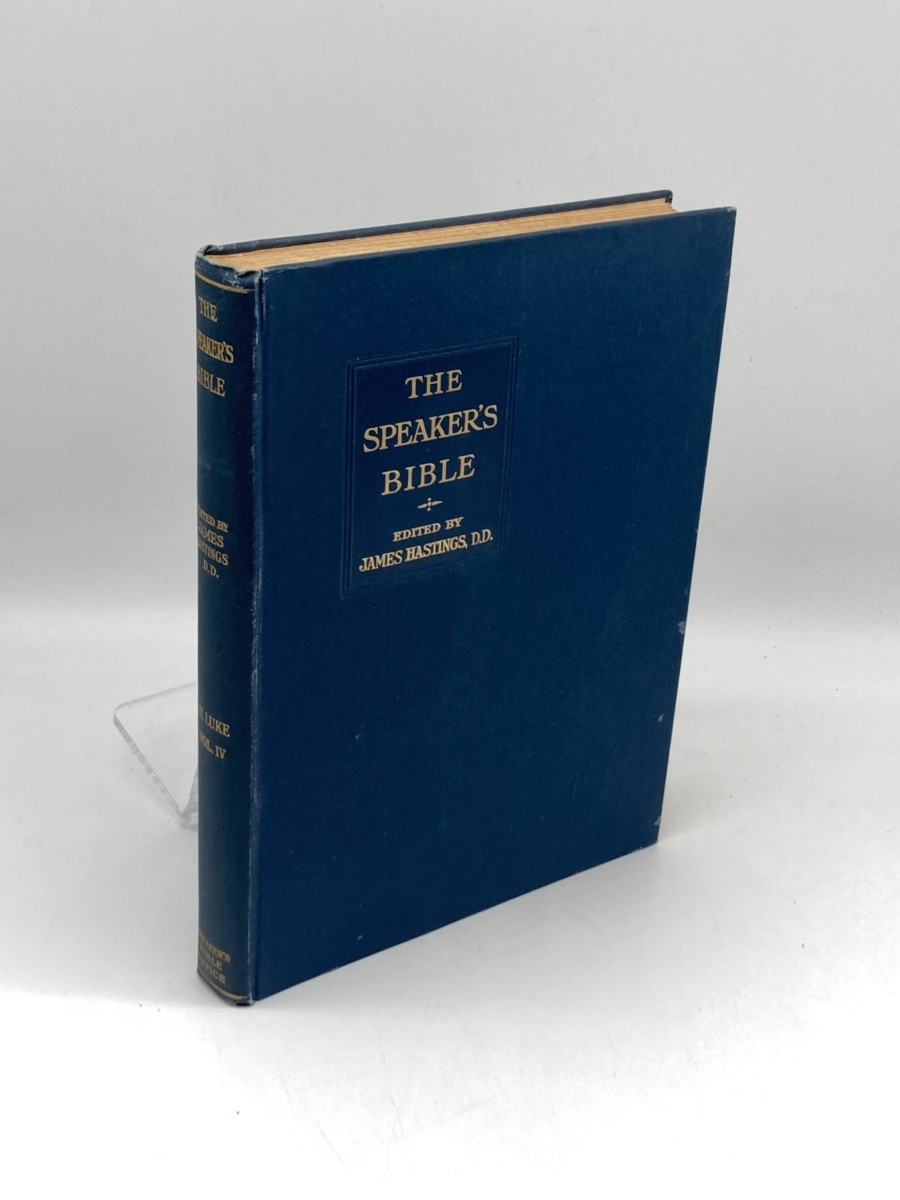 Image for The Speaker's Bible: the Gospel According to St. Luke, Volume 4 (1936) The Speaker's Bible: the Gospel According to St. Luke, Volume 4 (1936)