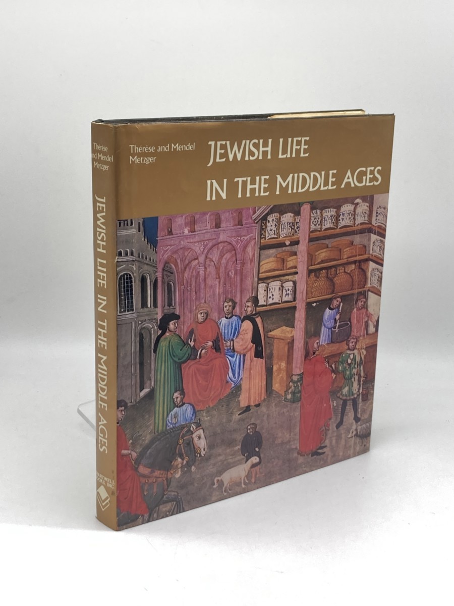 Image for Jewish Life in the Middle Ages; Illuminated Hebrew Manuscripts of the Thirteenth to the Sixteenth Centuries Jewish Life in the Middle Ages; Illuminated Hebrew Manuscripts of the Thirteenth to the Sixteenth Centuries