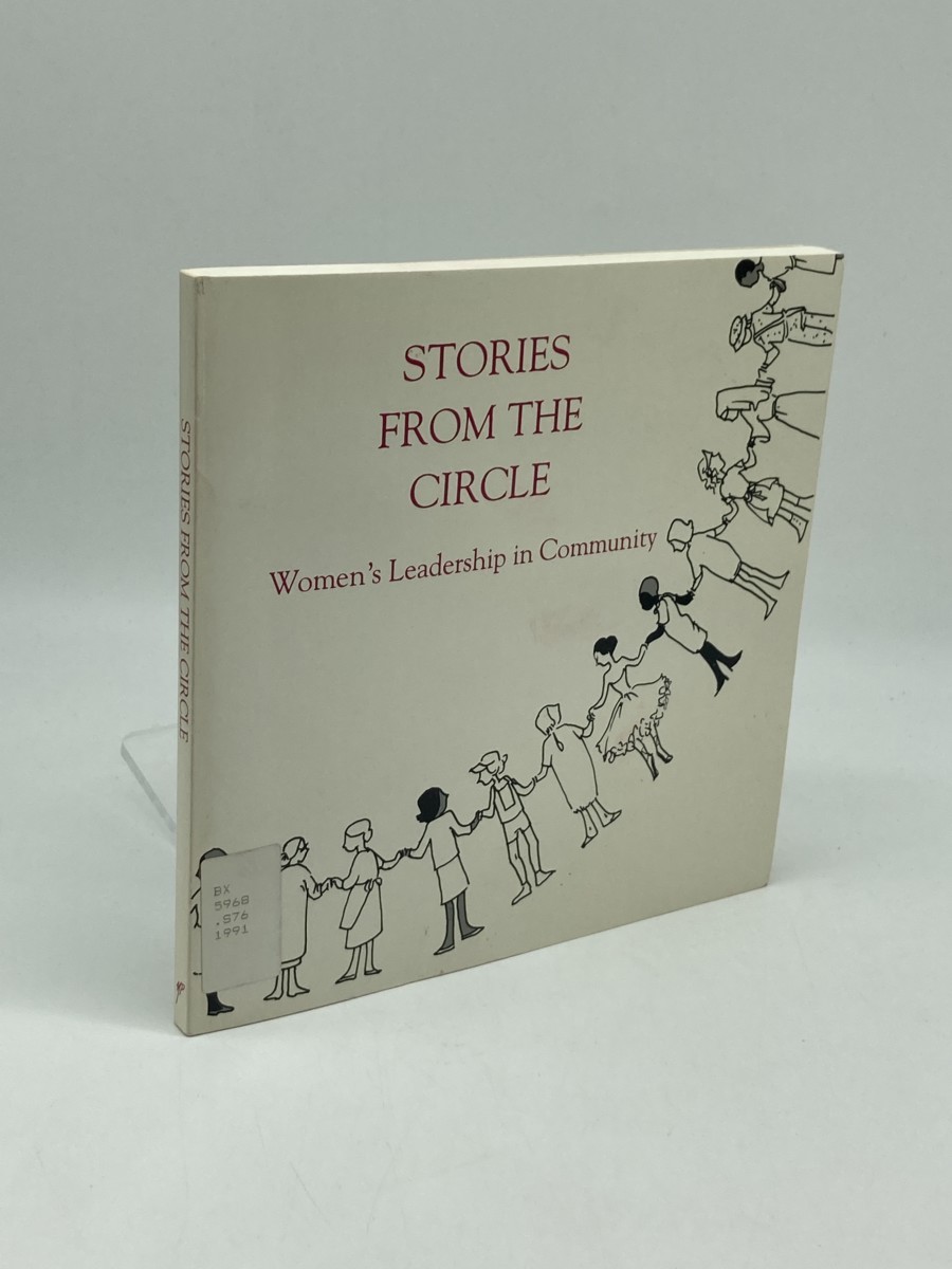 Image for Stories from the Circle; Women's Leadership in Community Stories from the Circle; Women's Leadership in Community