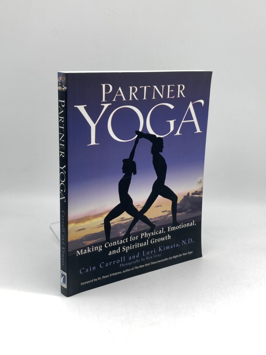Image for Partner Yoga; Making Contact for Physical, Emotional, and Spiritual Growth Partner Yoga; Making Contact for Physical, Emotional, and Spiritual Growth