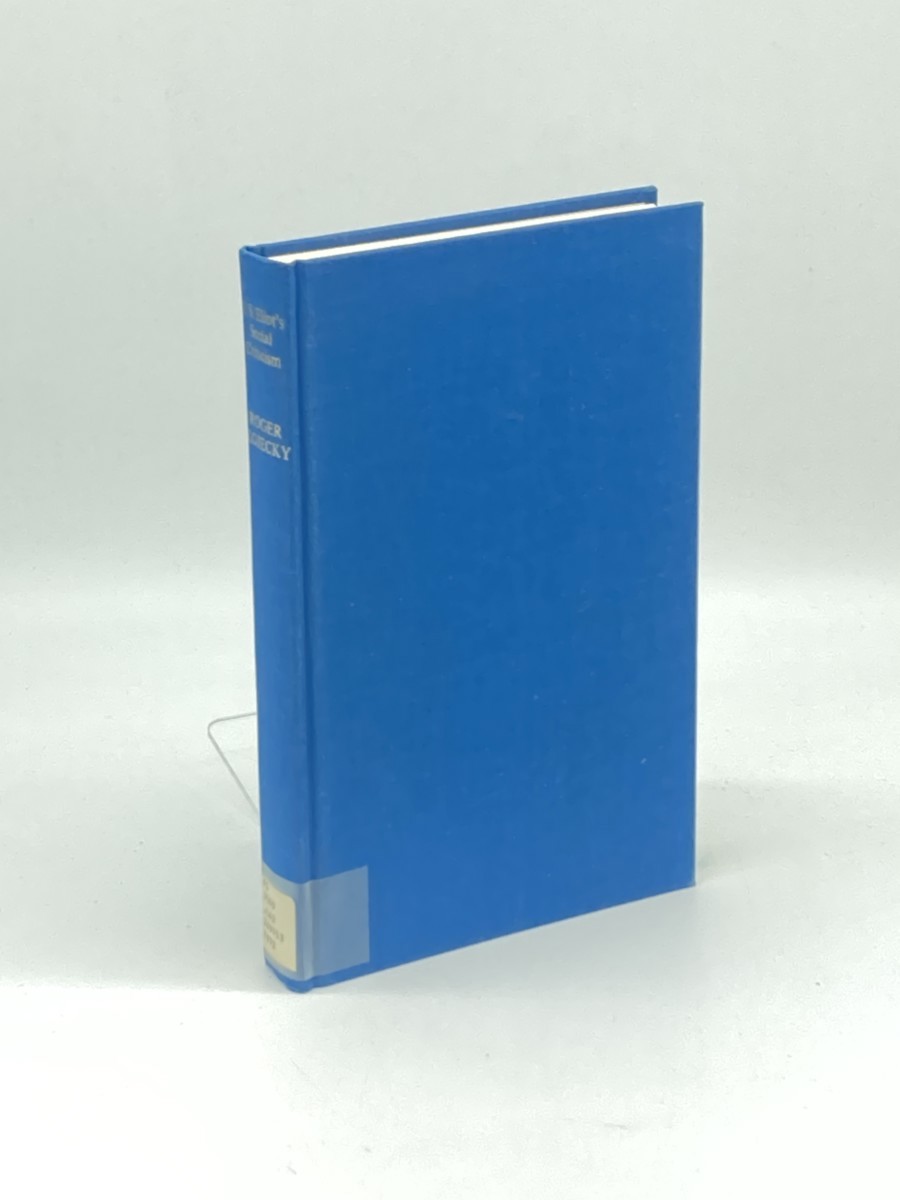 Image for T. S. Eliot's Social Criticism T. S. Eliot's Social Criticism