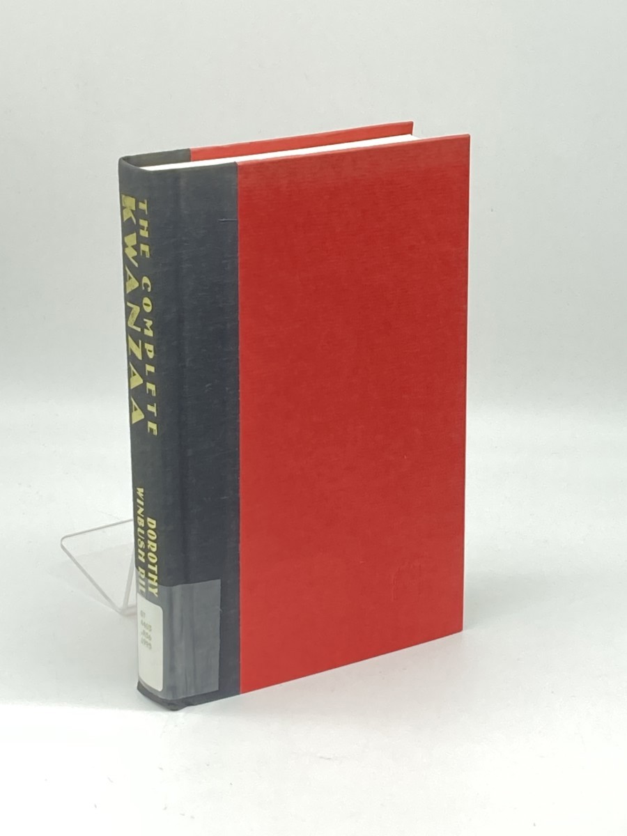 Image for The Complete Kwanzaa (First Printing) ; Celebrating Our Cultural Harvest The Complete Kwanzaa (First Printing) ; Celebrating Our Cultural Harvest