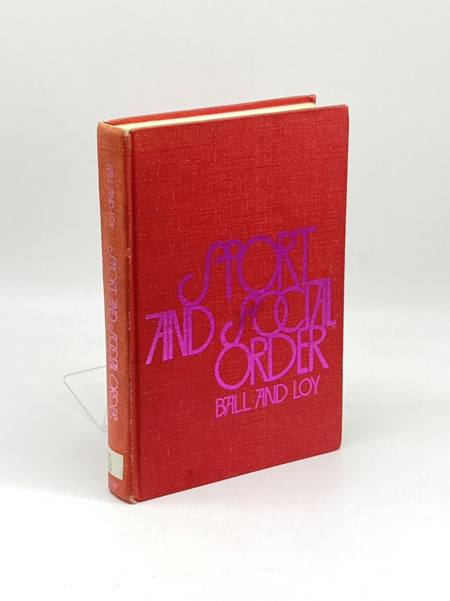 Sport and Social Order; Contributions to the Sociology of Sport