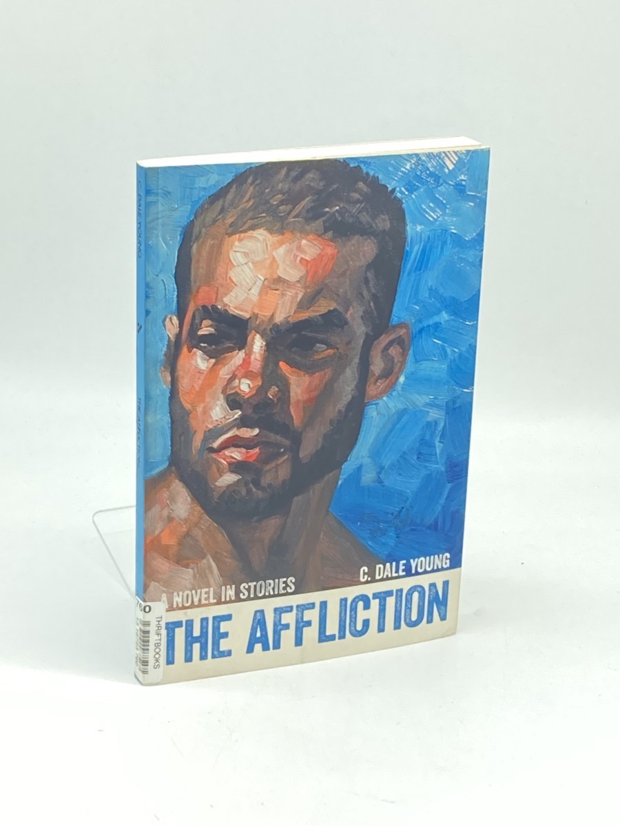 The Affliction; A Novel in Stories