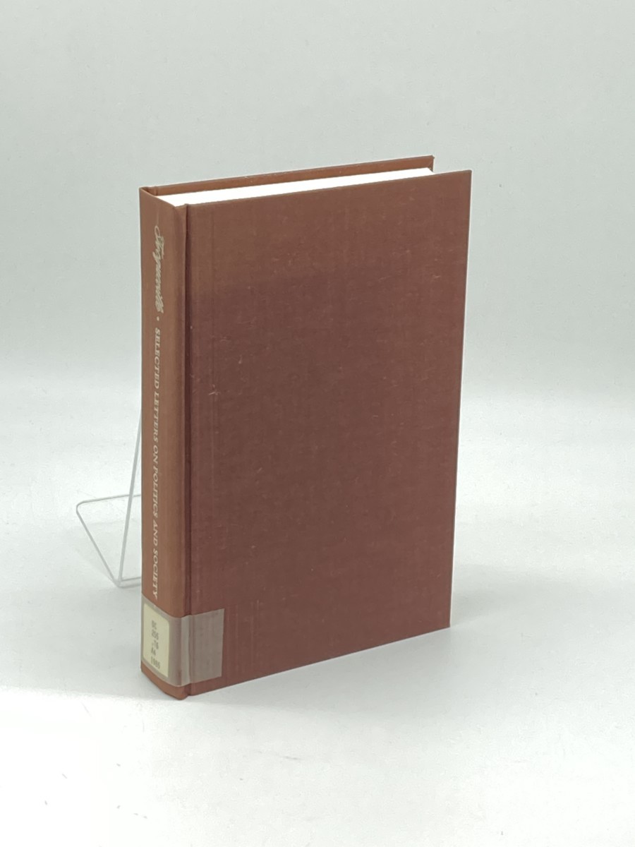 Selected Letters on Politics and Society