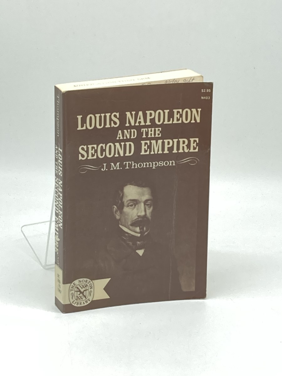 Louis Napoleon and the Second Empire
