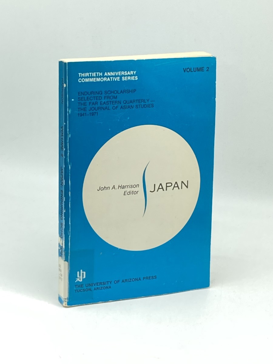 Japan (Volume 2) ; Enduring Scholarship; Far Eastern Quarterly; Journal of Asian Studies Selections, 1941-1971