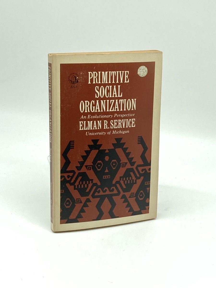 Primitive Social Organization; An Evolutionary Perspective