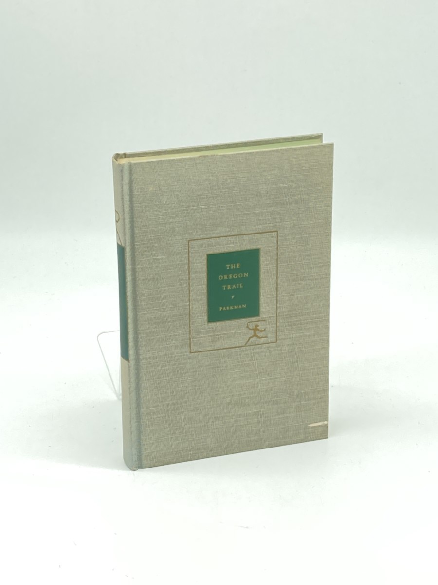The Oregon Trail; Sketches of Prairie and Rocky-Mountain Life