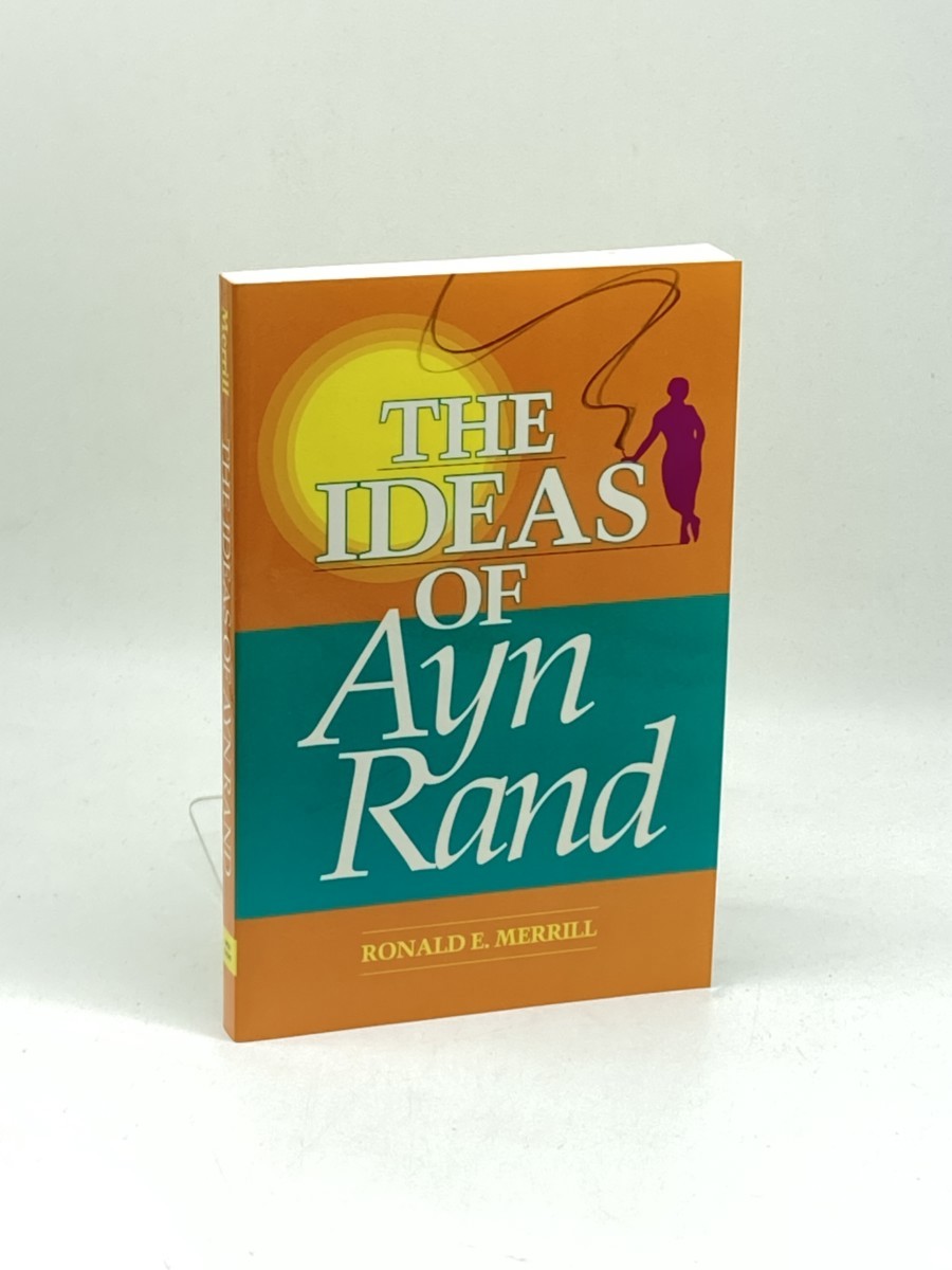 The Ideas of Ayn Rand