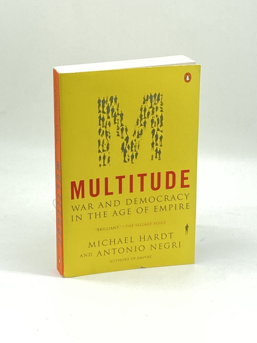 Multitude; War and Democracy in the Age of Empire