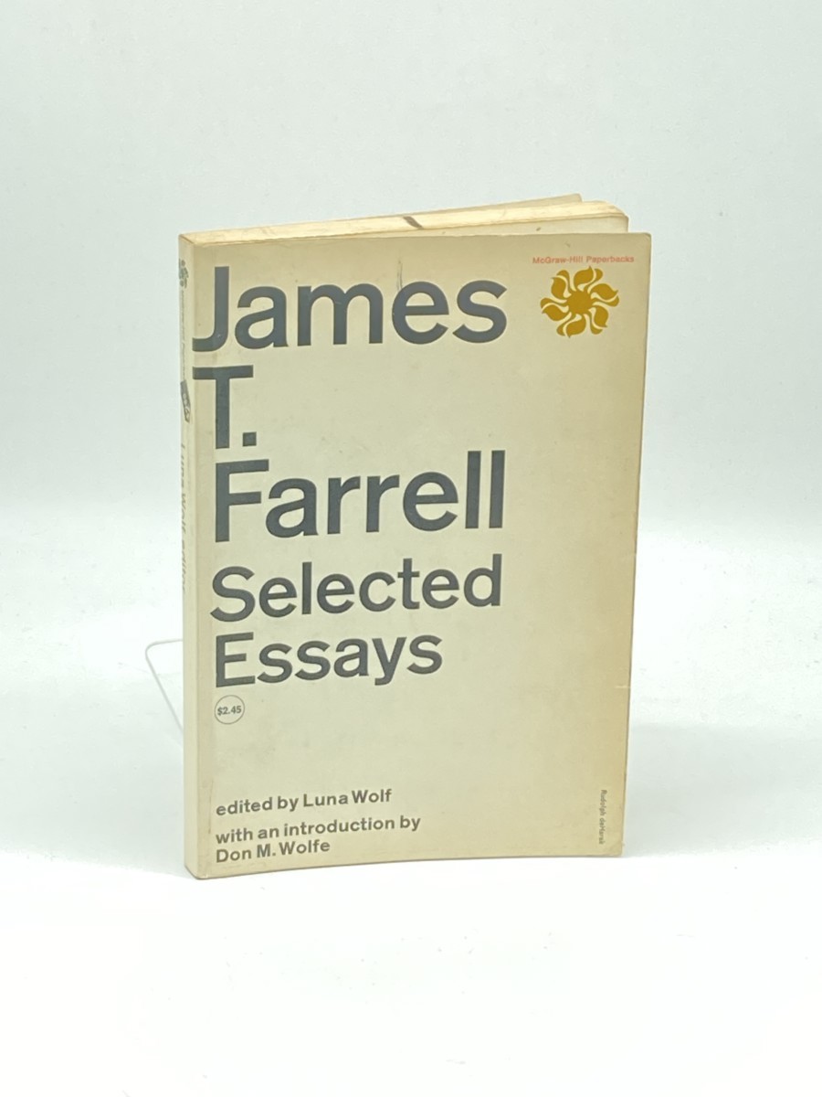 James T. Farrell; Selected Essays