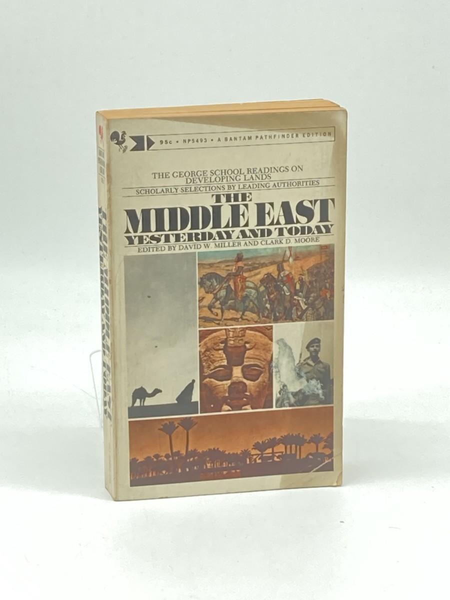 The Middle East; Yesterday and Today