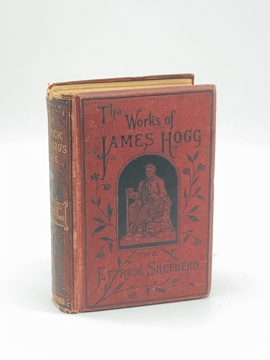 Tales and Sketches by the Ettrick Shepherd (1878) ; Including Several Pieces Not before Printed; with Memoir of the Author; the Brownie of Bodsbeck; the Wool-Gatherer, Etc.