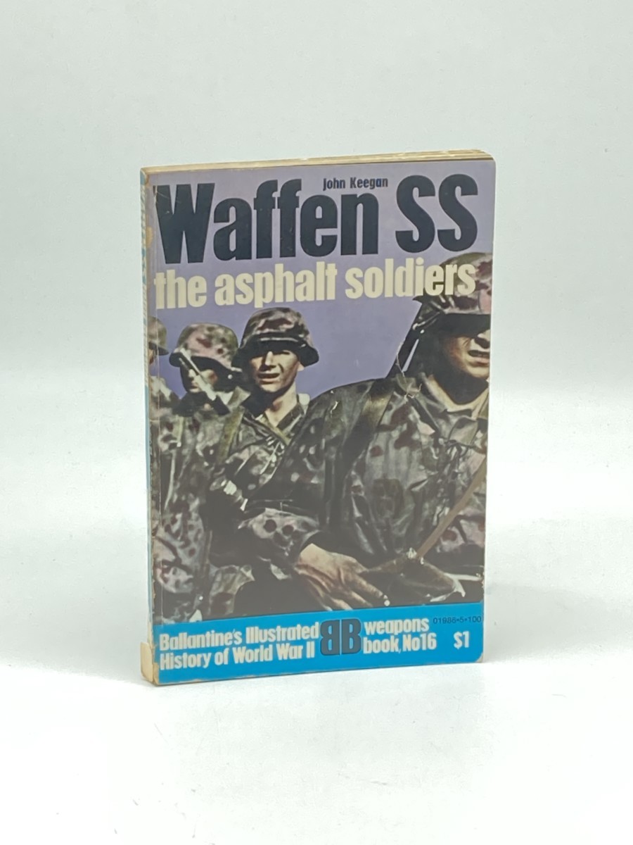 Waffen SS; The Asphalt Soldiers