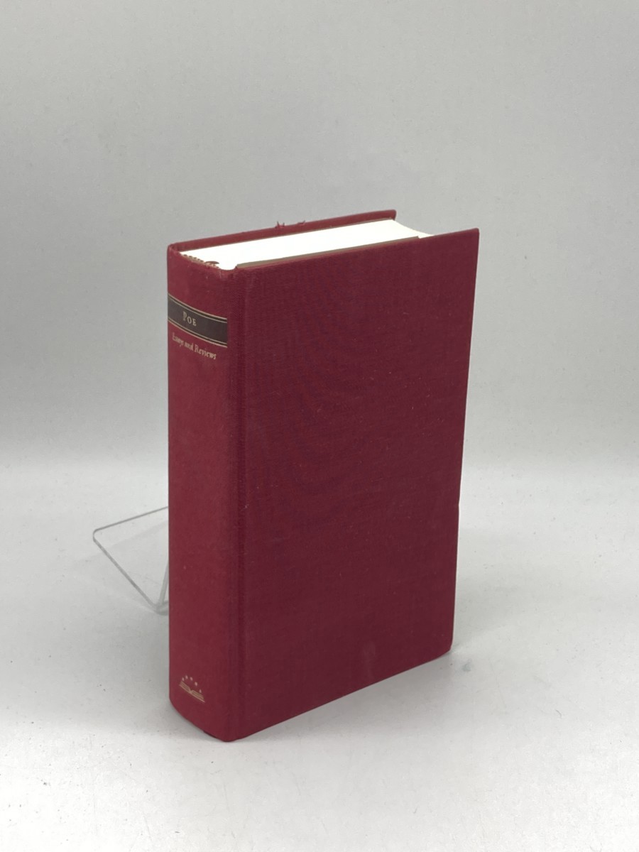 Edgar Allan Poe; Essays and Reviews : Theory of Poetry / Reviews of British and Continental Authors / Reviews of American Authors and American Literature / Magazines and Criticism / the Literary & Social Scene / Articles and Marginalia