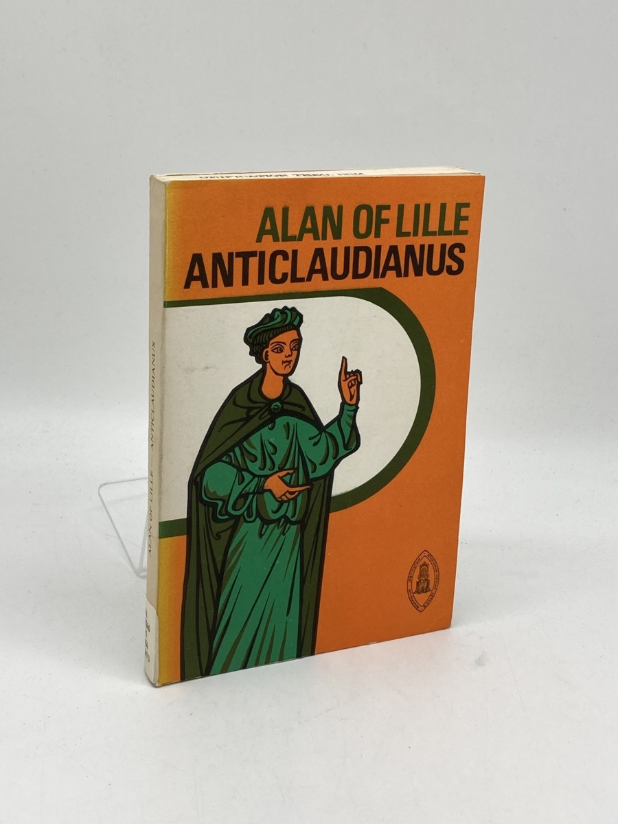 Anticlaudianus the Good and Perfect Man