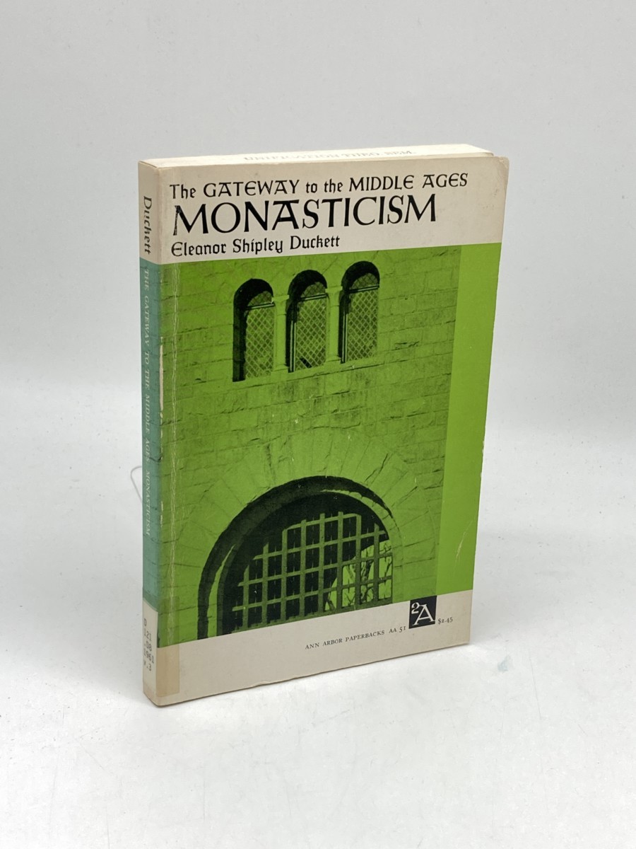Image for The Gateway to the Middle Ages; Monasticism The Gateway to the Middle Ages; Monasticism