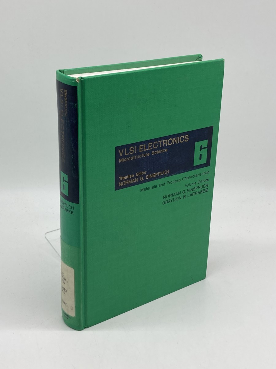 Image for Vlsi Electronics Microstructure Science Volume 6; Materials and Process Characterization Vlsi Electronics Microstructure Science Volume 6; Materials and Process Characterization