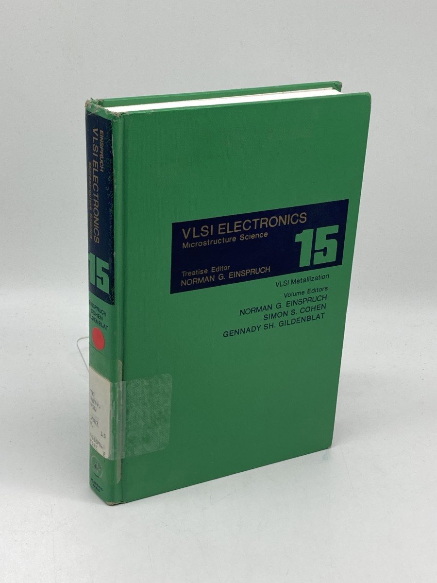 Image for Vlsi Electronics Microstructure Science; Volume 15; Vlsi Metallization Vlsi Electronics Microstructure Science; Volume 15; Vlsi Metallization