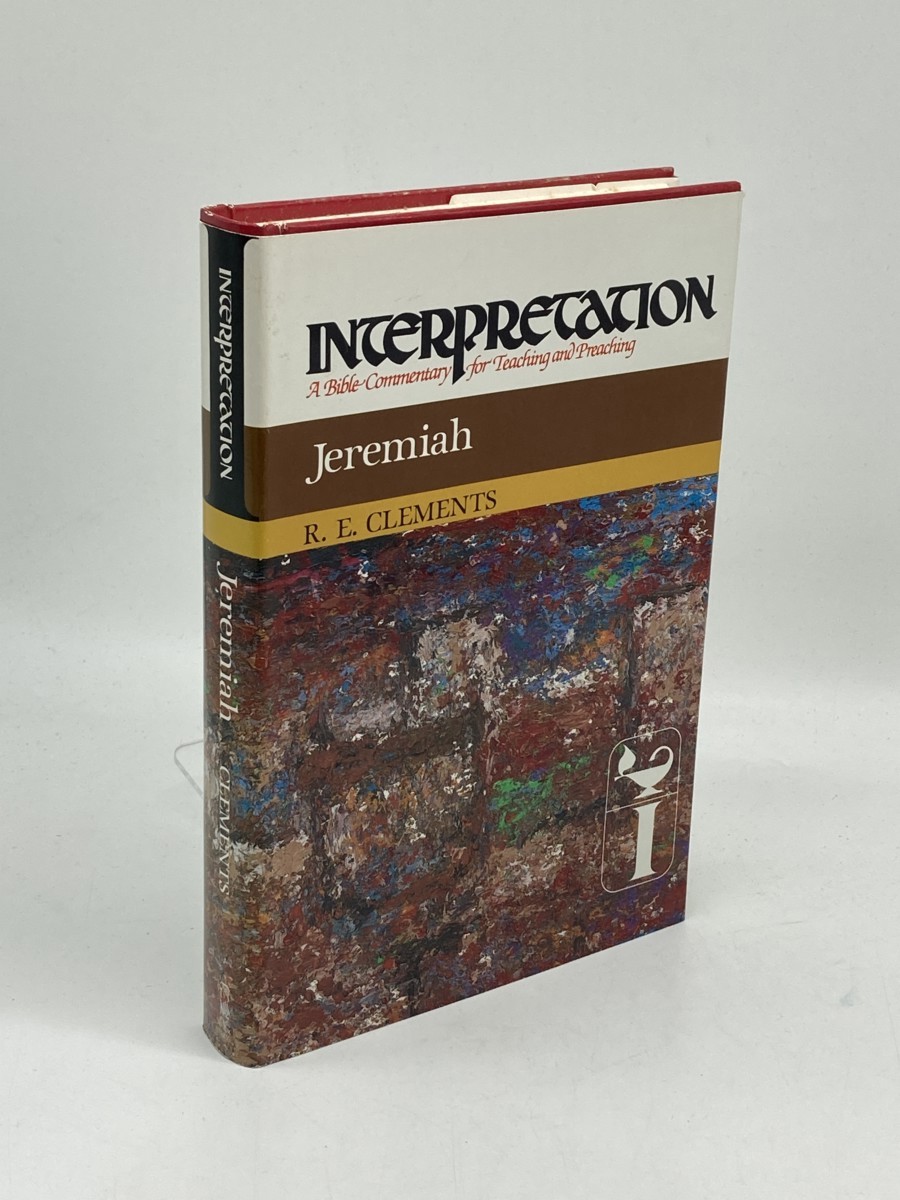 Jeremiah; Interpretation: a Bible Commentary for Teaching and Preaching