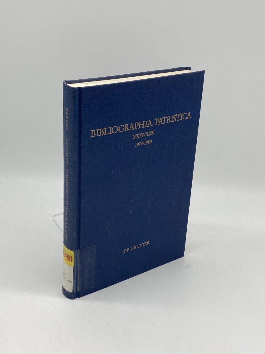 Image for Die Erscheinungen Der Jahre 1979 Und 1980 (German Edition) Bibliographia Patristica XXIV/XXV Die Erscheinungen Der Jahre 1979 Und 1980 (German Edition) Bibliographia Patristica XXIV/XXV